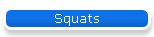 Squats